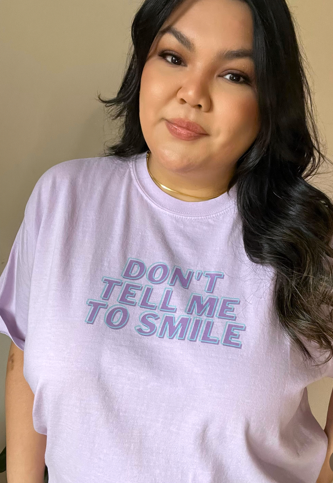 Don't Tell Me To Smile Lilac