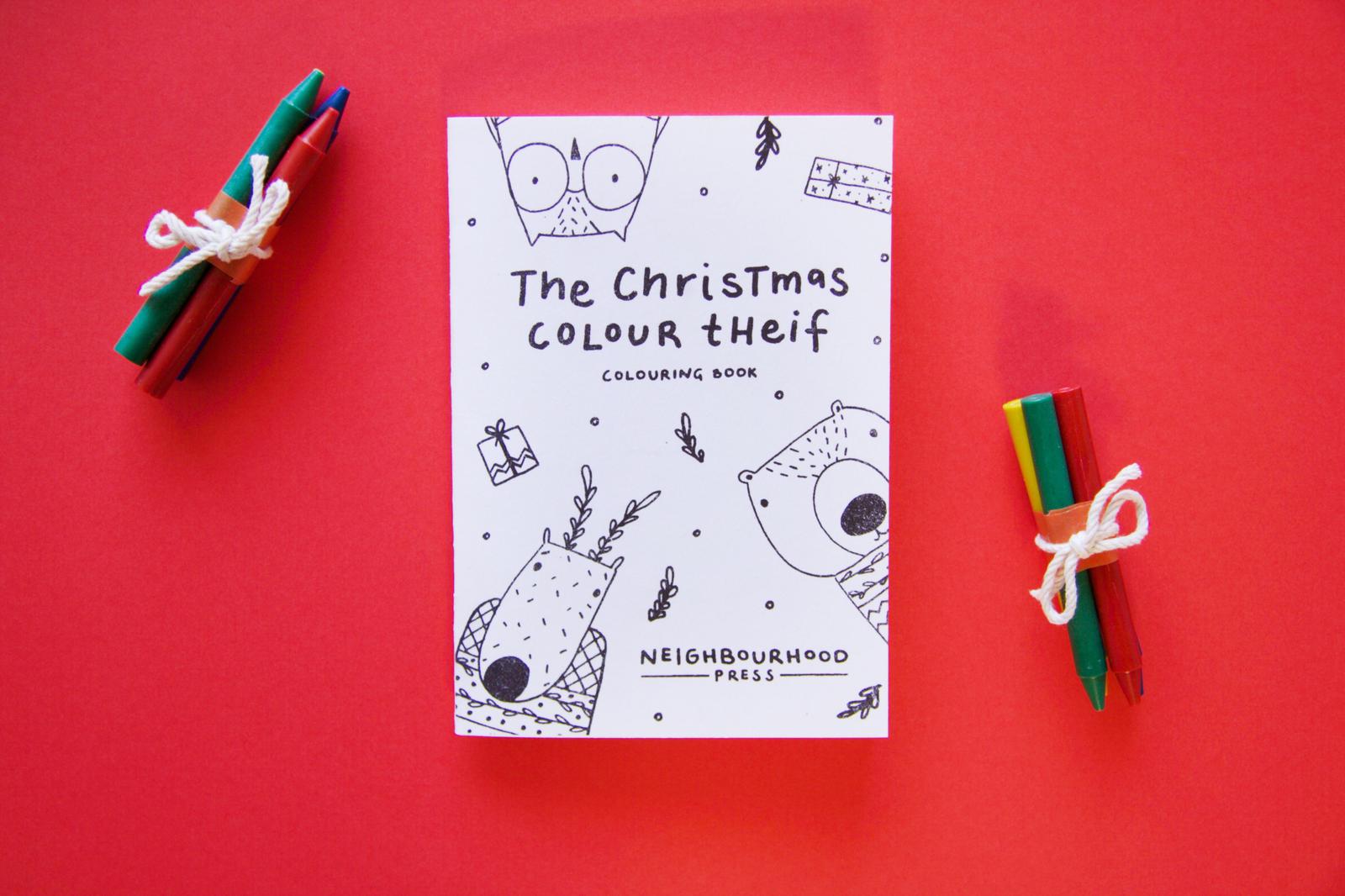 The Christmas Colour Thief Colouring Book