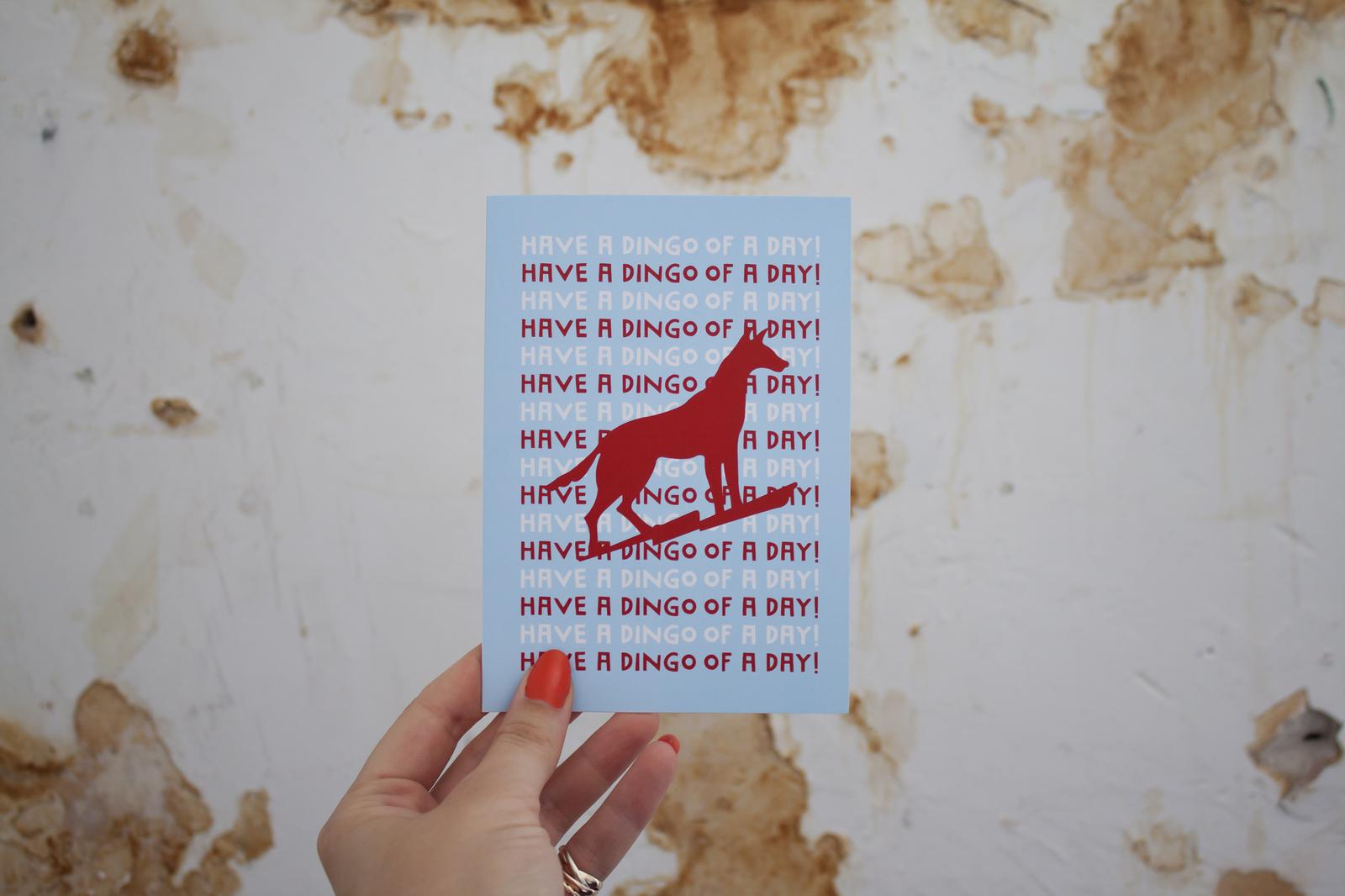 Have a Dingo of a Day Card