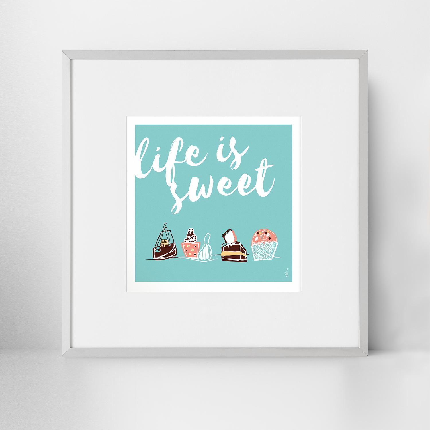 Life Is Sweet